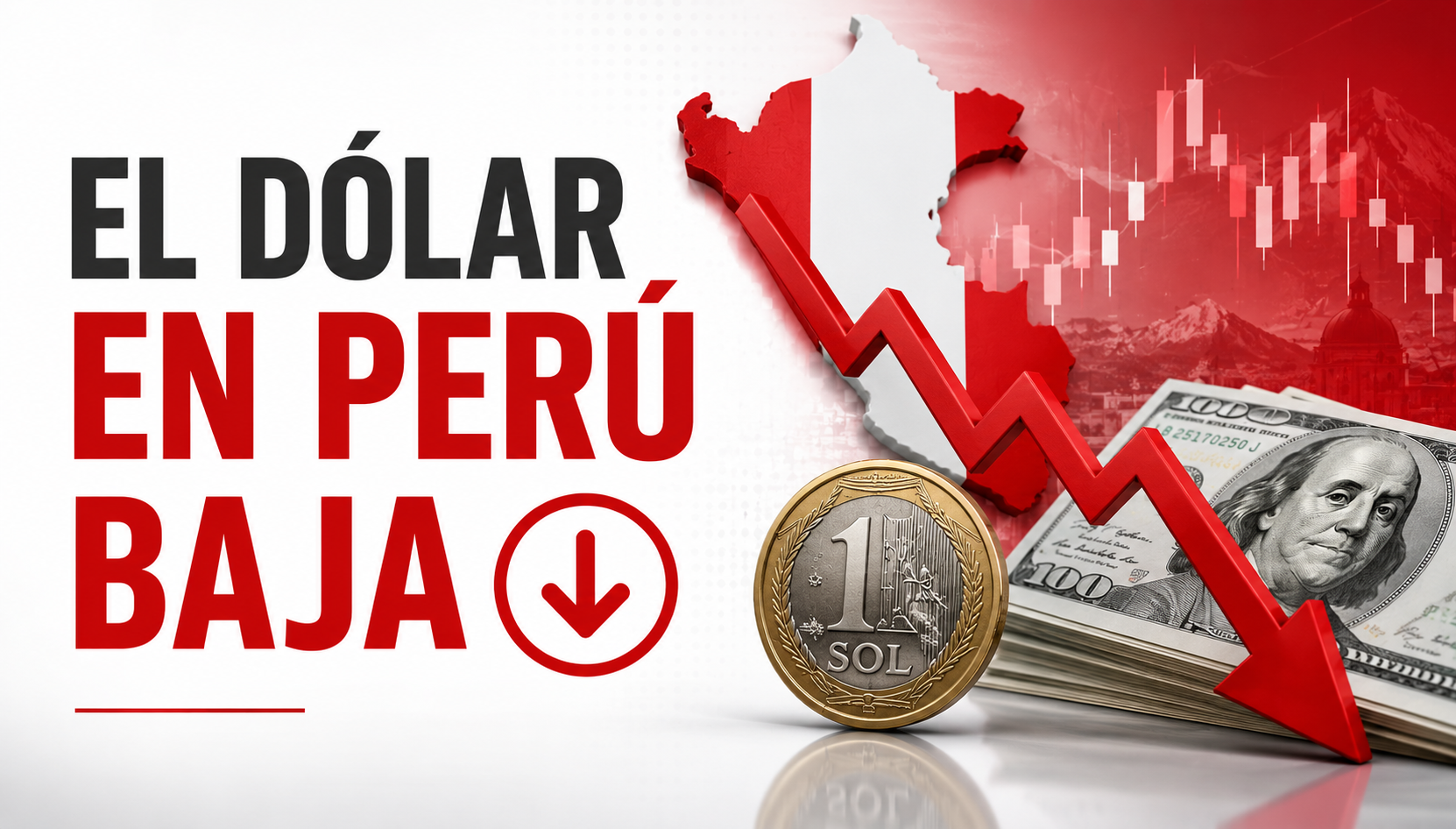 Precio del dólar en Perú hoy: caída reciente del tipo de cambio y claves para entenderla