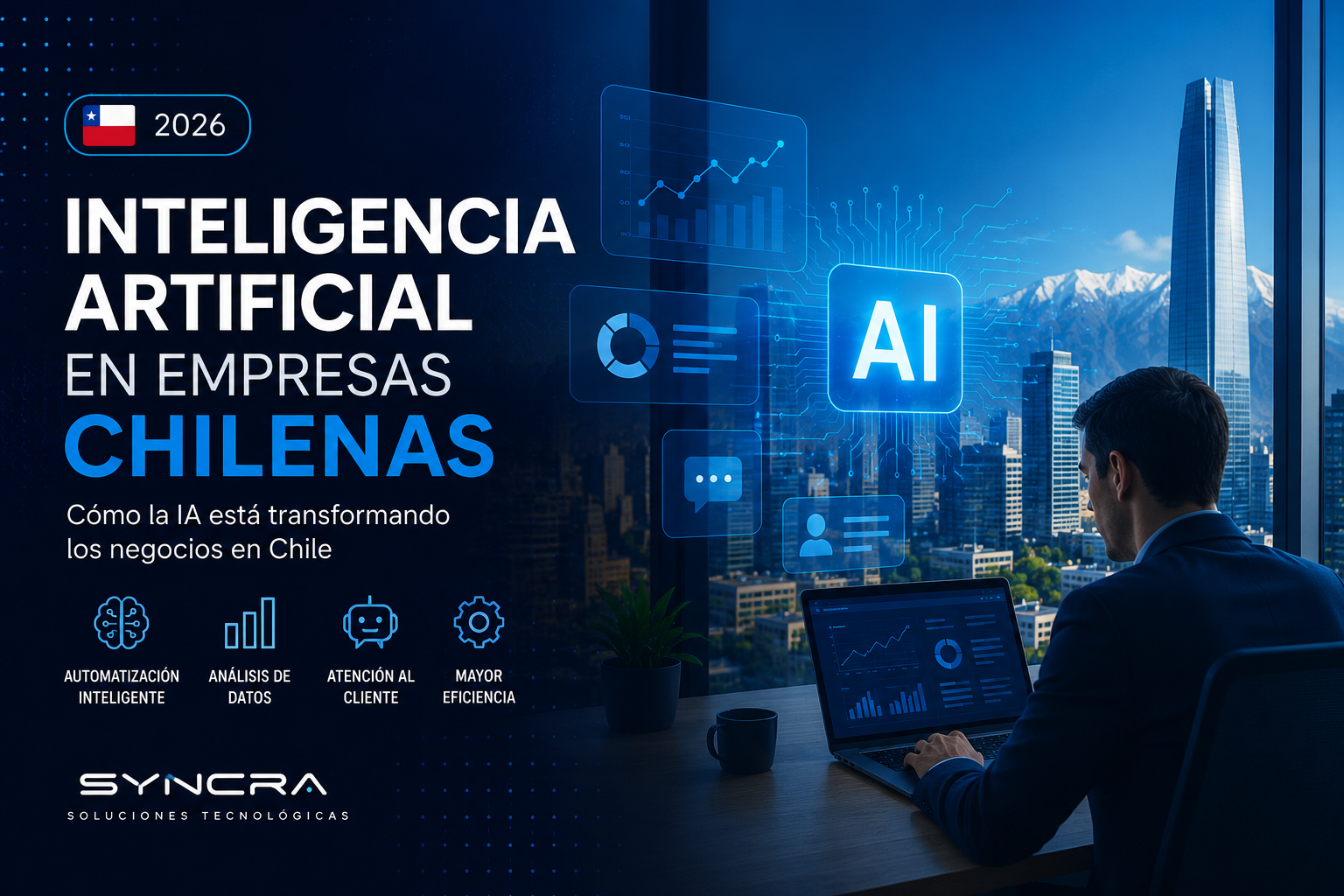 Inteligencia Artificial en empresas chilenas: cómo está cambiando los negocios en 2026
